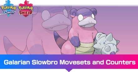 galarian slowbro smogon|best galarian slowbro moveset.